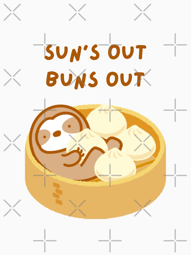 Sun Is Out Buns Out Steamed Bun Sloth by theslothinme