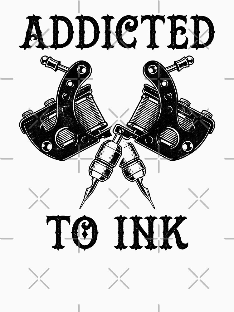 Cool Addicted To Ink Funny Tattoo Artist Gift by GardNewerd