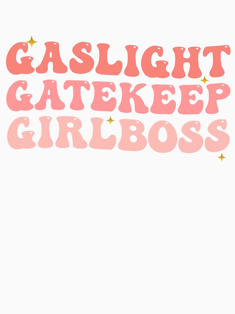 Gaslight Gatekeep Girlboss Vinyl Bumper - Funny Feminist Car by Amineharoni
