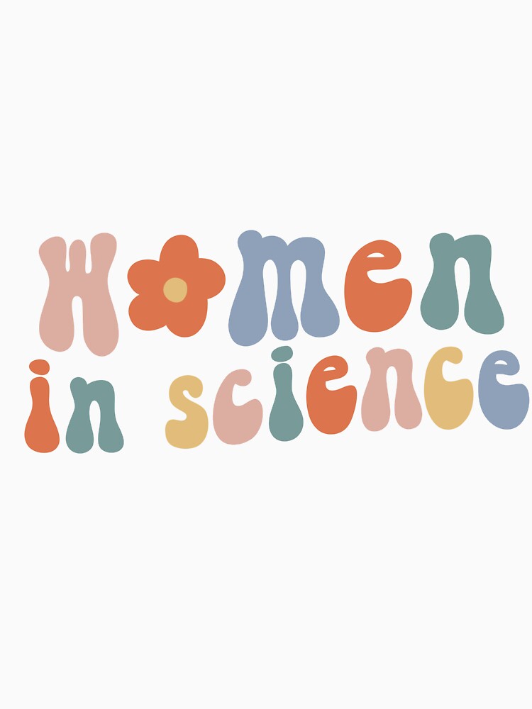 Women in Science by emilyannroach