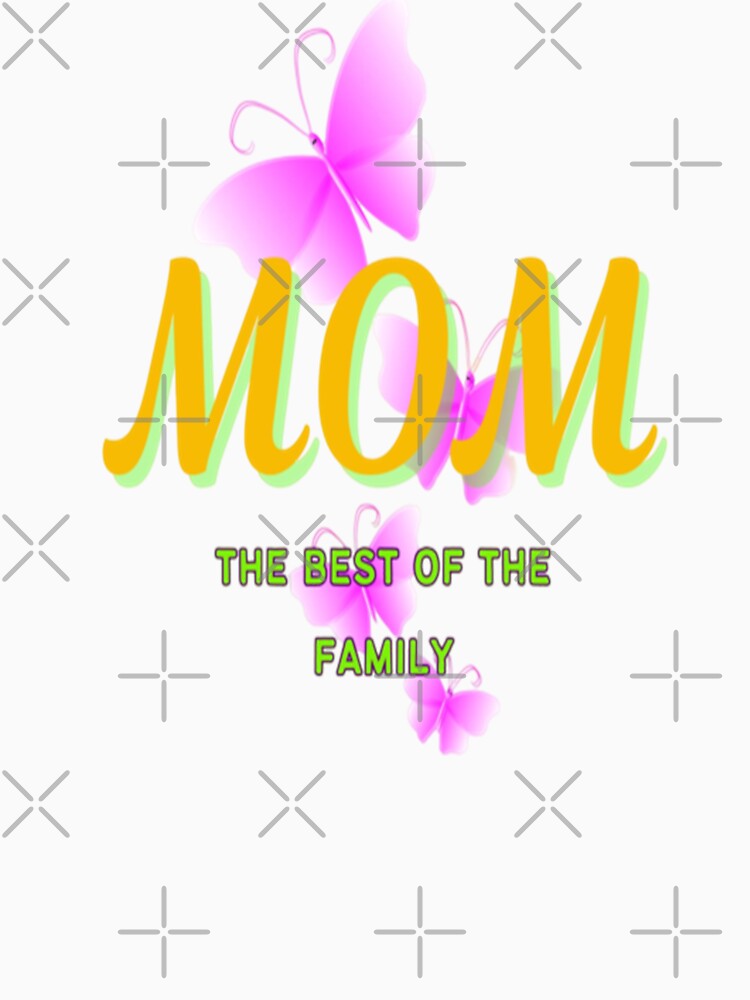 Mom The Best Of The Family, Bohemian Mothersday Stepmom Mothersday, Super Mom Super Wife Mothersday by Adri Barnard