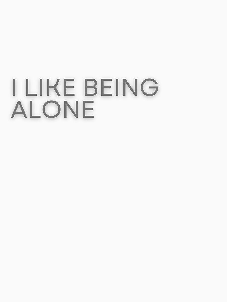 I Like Being Alone Introvert Sticker by PS-ARTSHOP