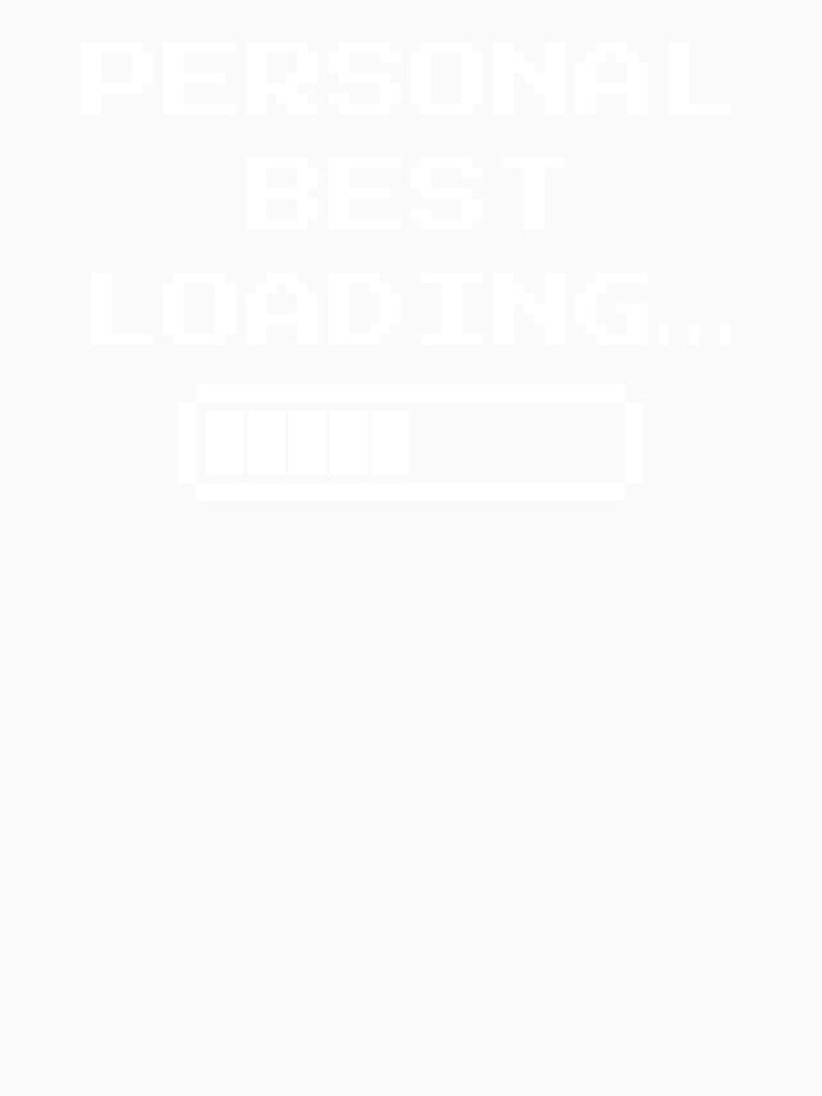 Personal Best Loading… – Retro Pixel Progress Bar Gaming Design by PHRASEandSTYLE