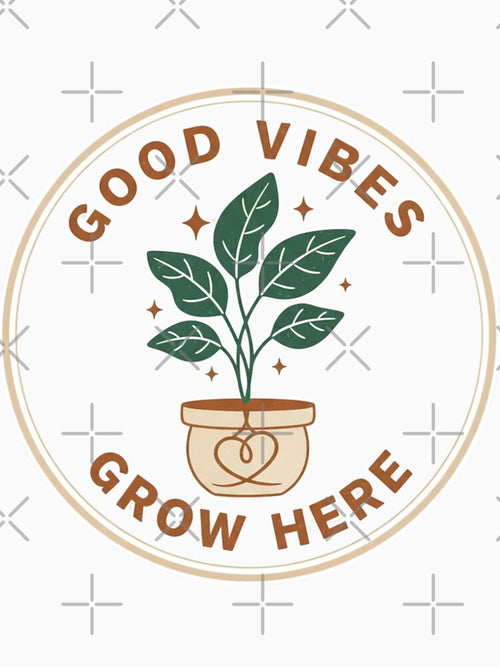 "Good Vibes Grow Here" Botanical Plant Quote Sticker by DraftNDreamShop