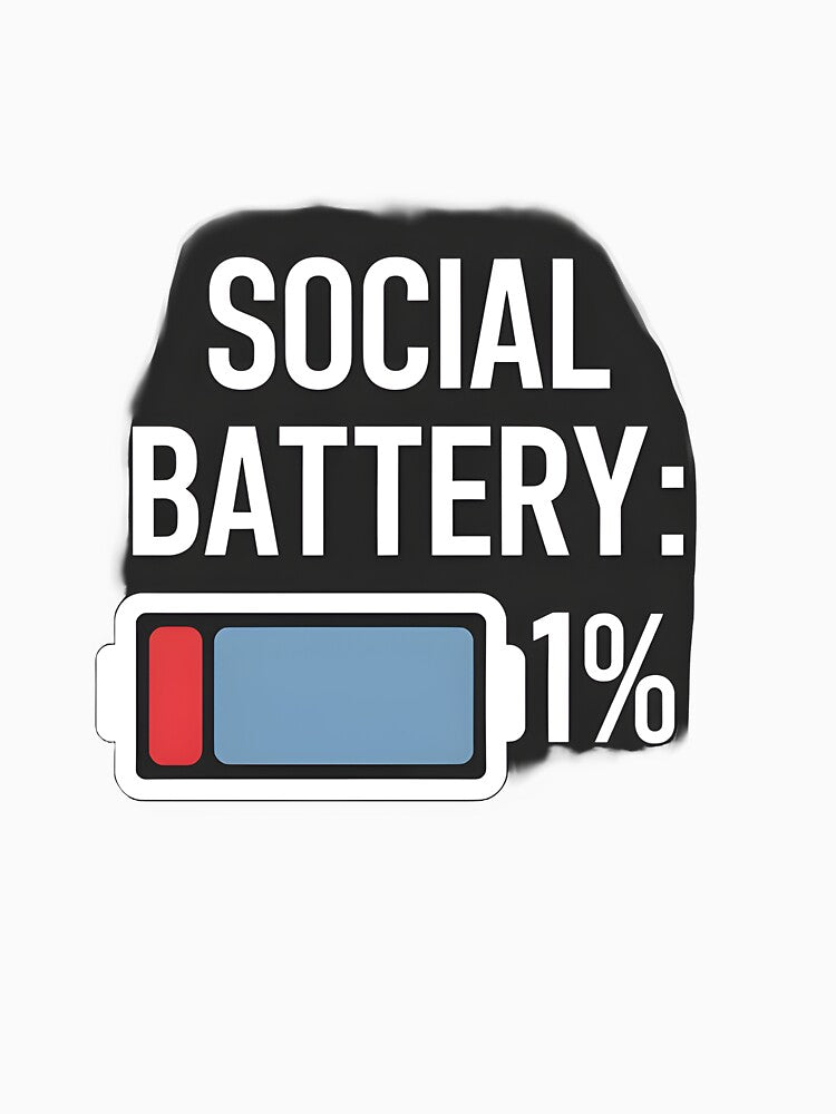 Social Battery 1% by Dilwish5