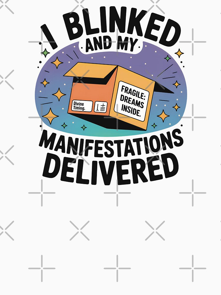 I Blinked And My Manifestations Delivered by CrypticHMystic