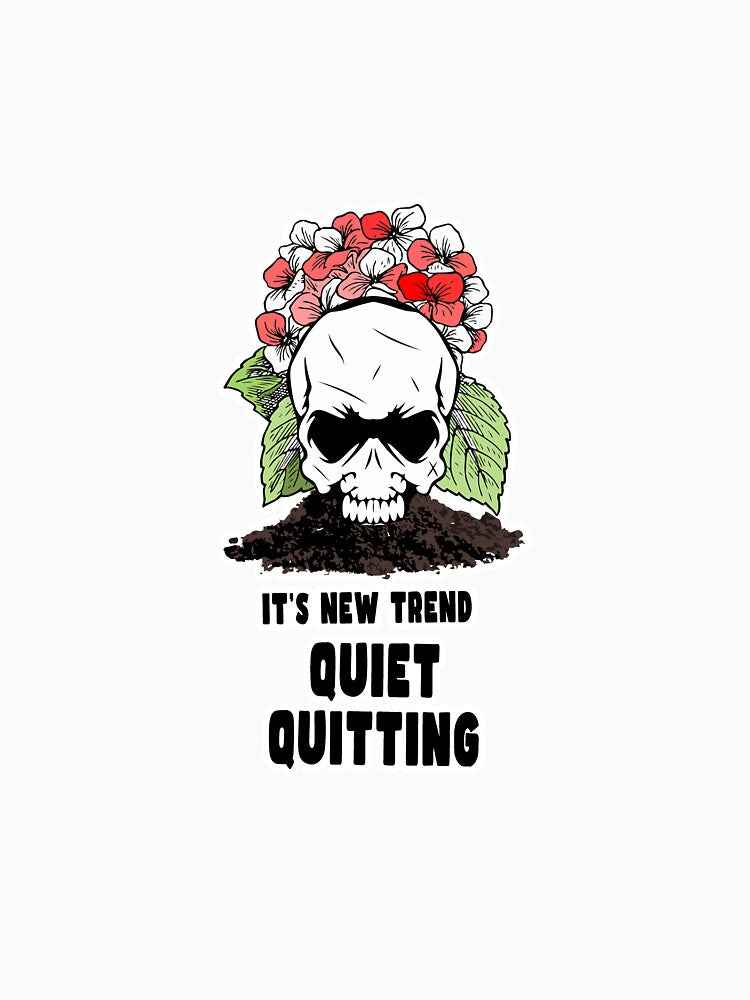 Quiet Quitting Death Skull by PodiShawna