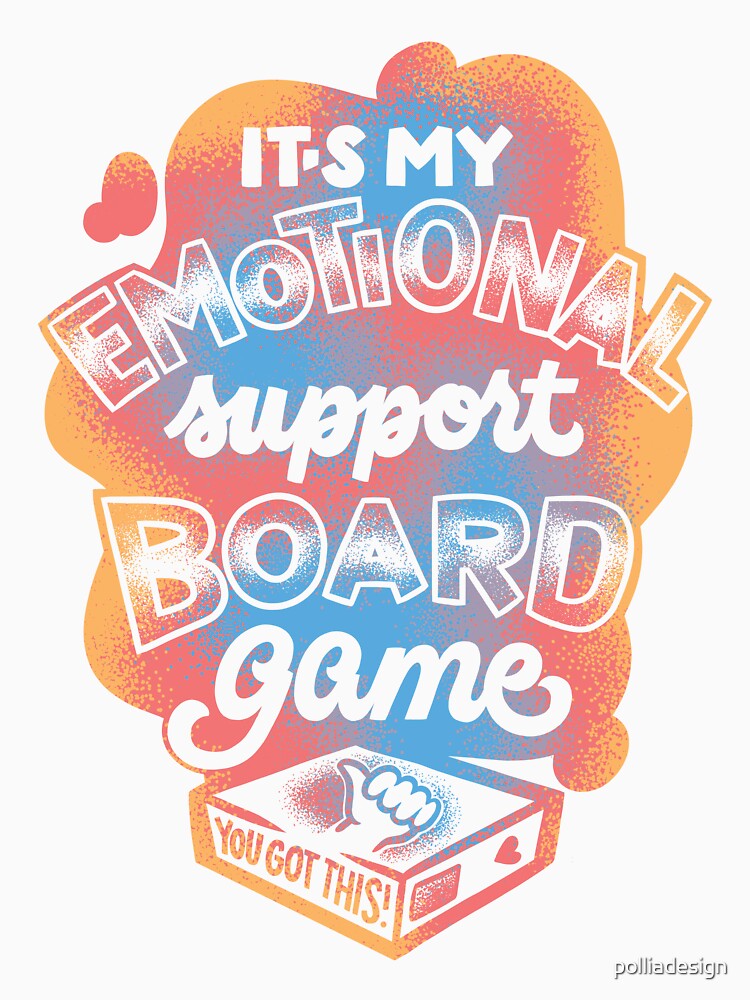Emotional Support Board Game by polliadesign
