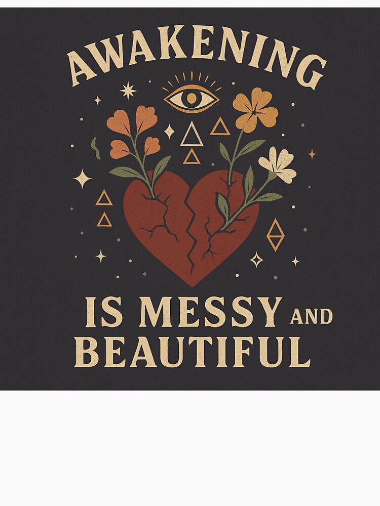Awakening is Messy and Beautiful by Abby's Cribbles