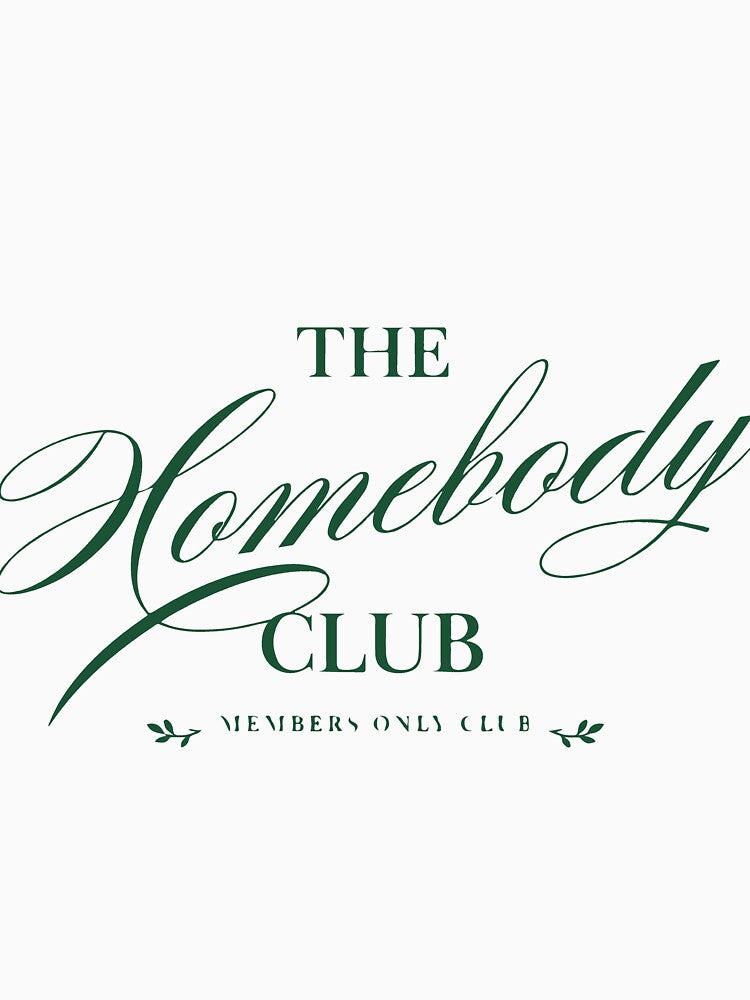 Homebody Club Cozy Introvert Stay Home Aesthetic Anti Social Chill Vibes by kiralynstration