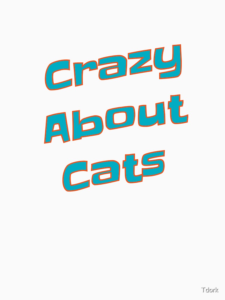 Crazy about cats by Tdork