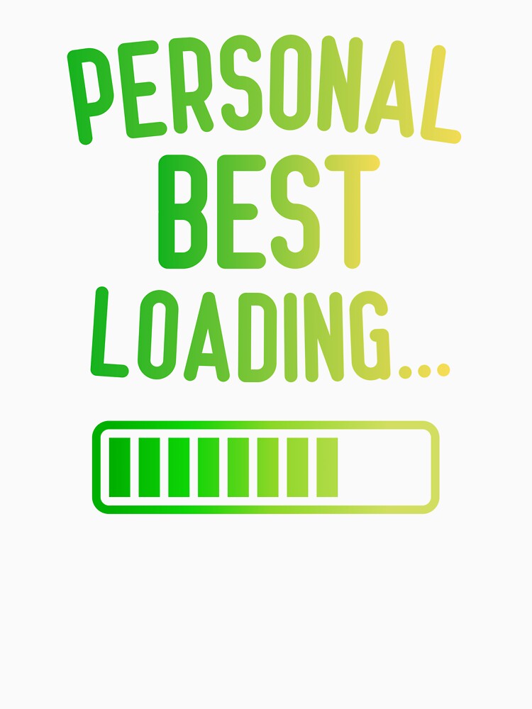 Personal Best Loading… – Green Gradient Progress Bar Gamer Design by PHRASEandSTYLE