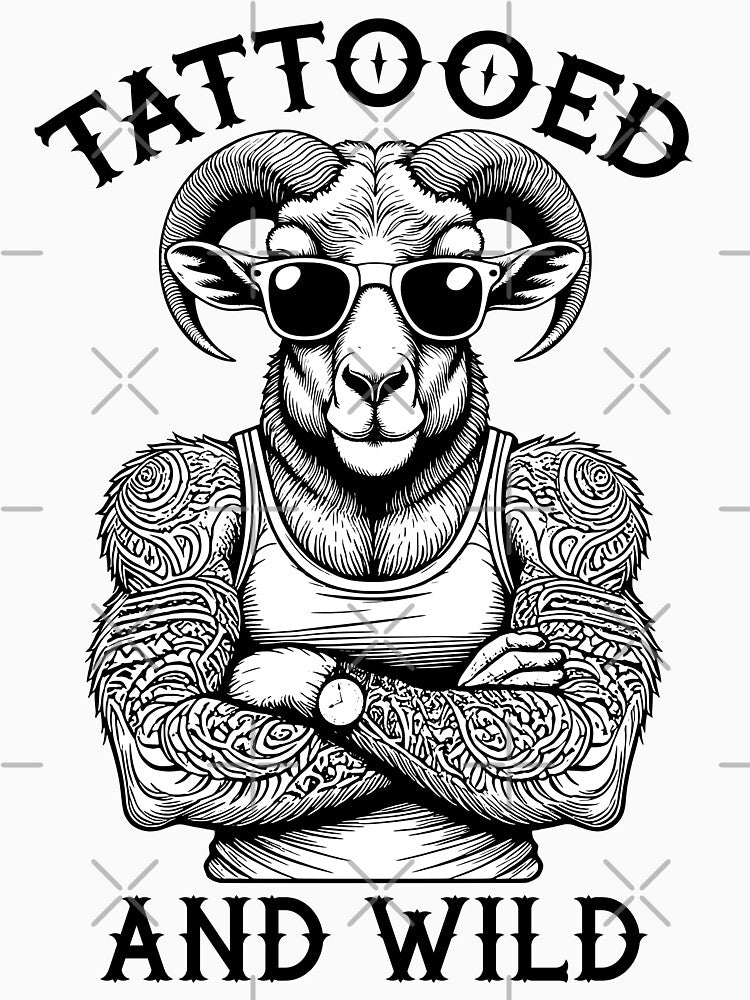 Tattooed And Wild Funny Inked Ram Aries Animal Tattoo Lover by GrandeDuc