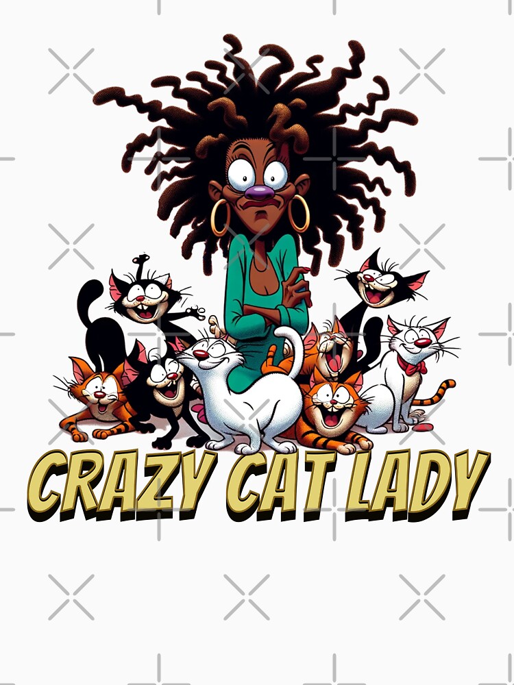 CRAZY CAT LADY BLACK, DAD FUNNY, MOM FUNNY by HYPeR-NaTUrE
