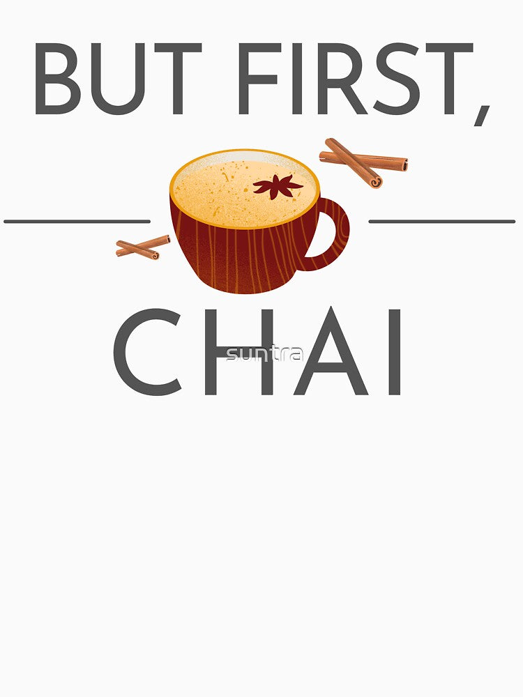 Chai Tea Shirt by suntra