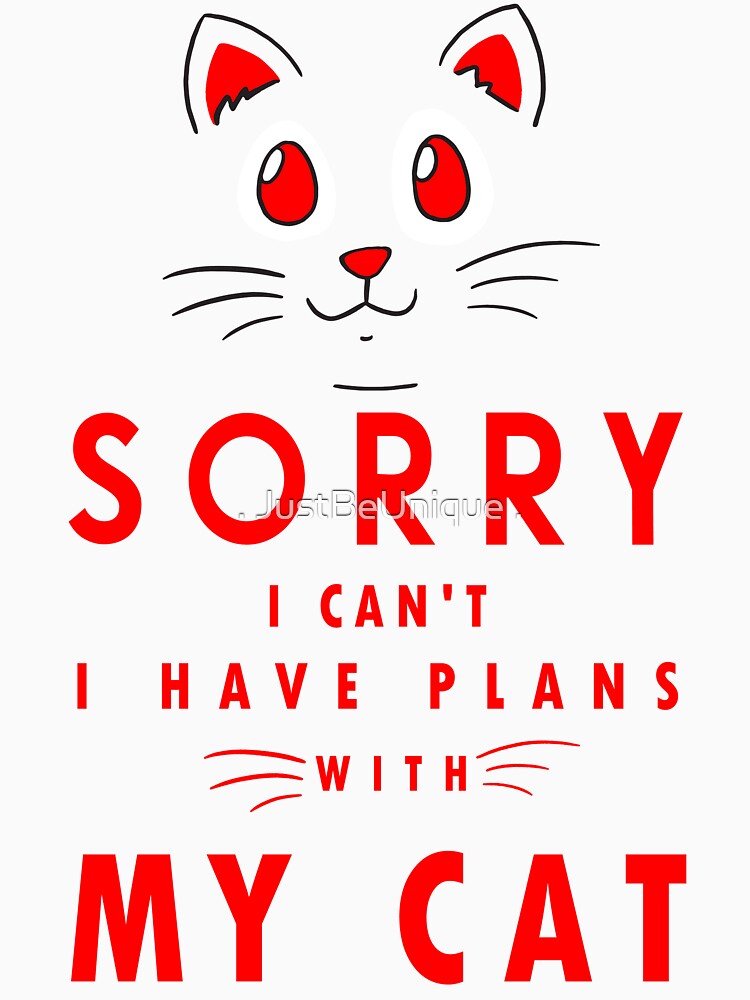 Cat Obsessed, Crazy Cat Lady, Cat Quote by . JustBeUnique .