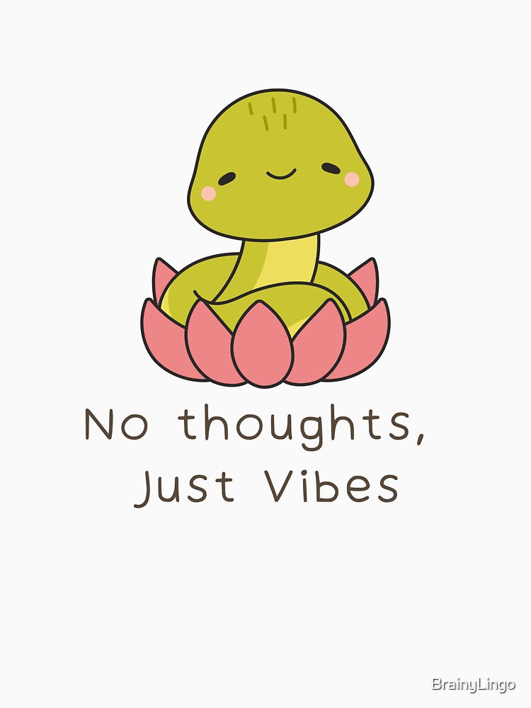 No Thoughts, Just Vibes Snake Meme by BrainyLingo
