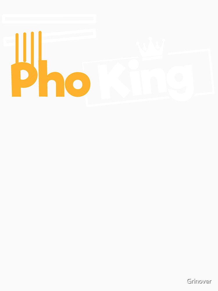 Pho King by Grinover
