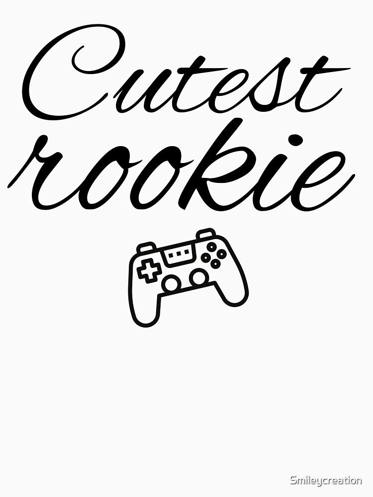 Cutest rookie, gamer by Smileycreation