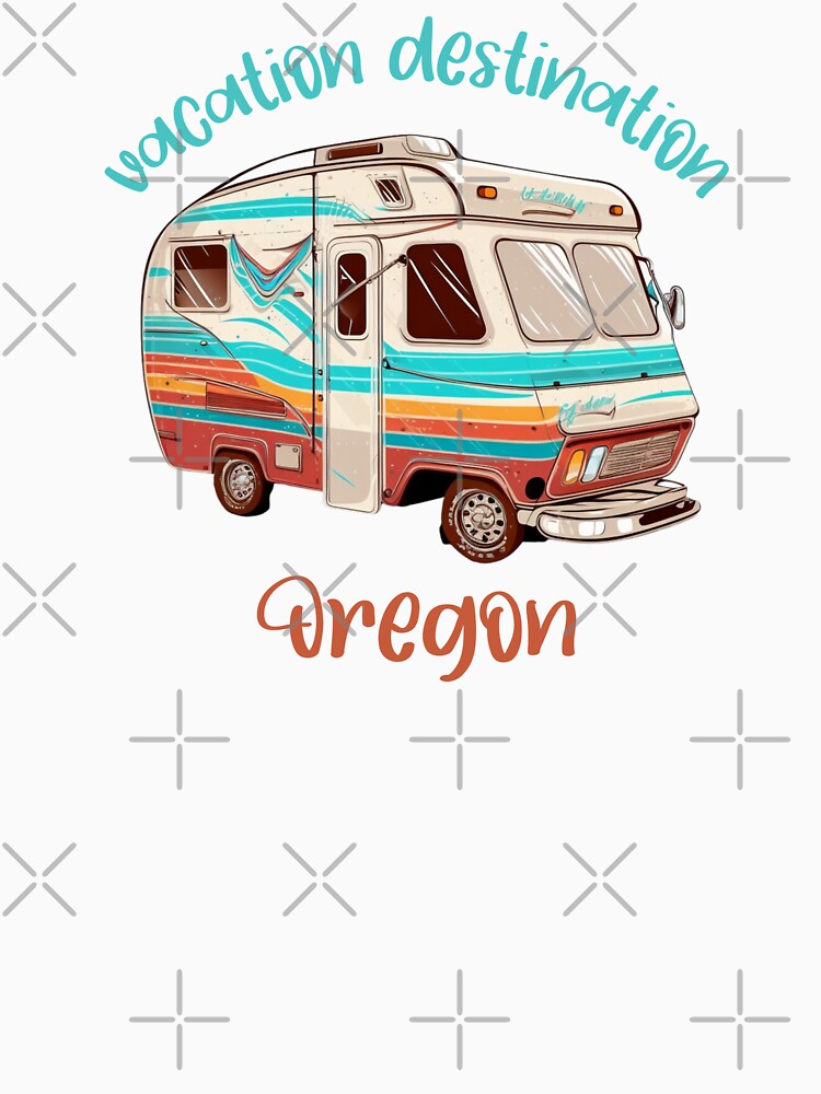Vacation Destination Oregon T-Shirt by MarqisStudio