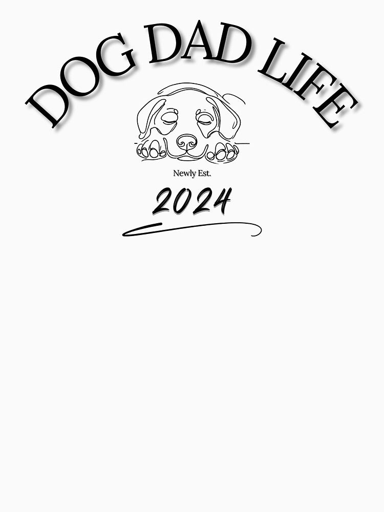 Dog Dad Life Newly Est. 2024 by RedTamah