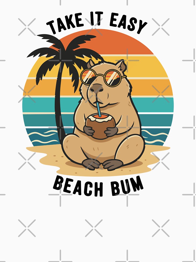 Capybara Beach Bum Take It Easy by PixelStudioBe