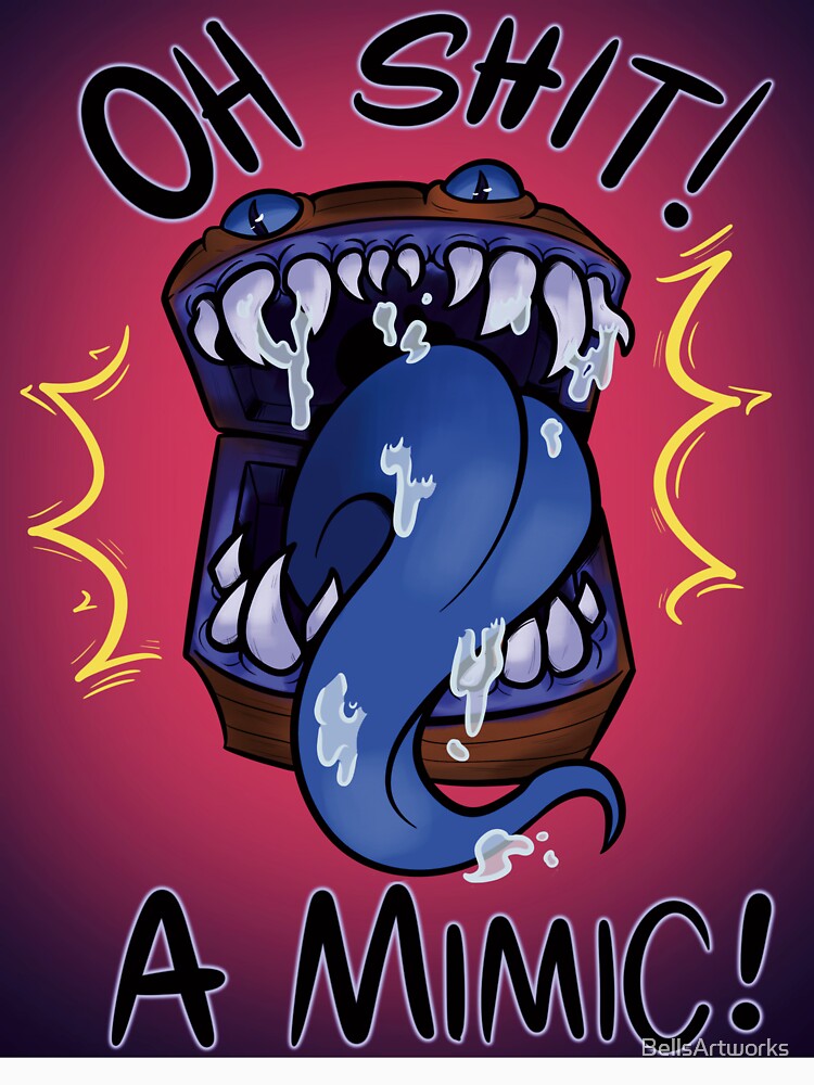 It’s a mimic! by BellsArtworks