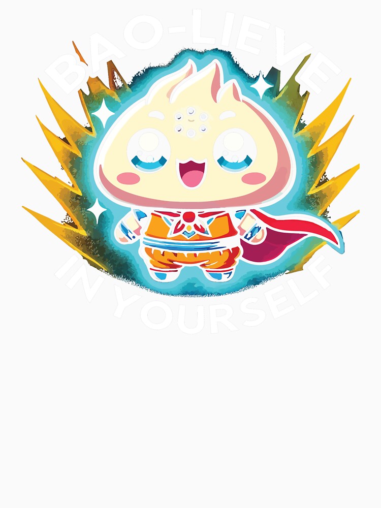 Bao-lieve in Yourself - Funny Food Motivation Bun Pun by chantastical