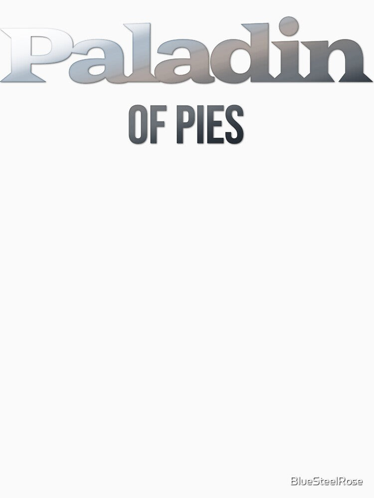 Paladin of Pies by BlueSteelRose