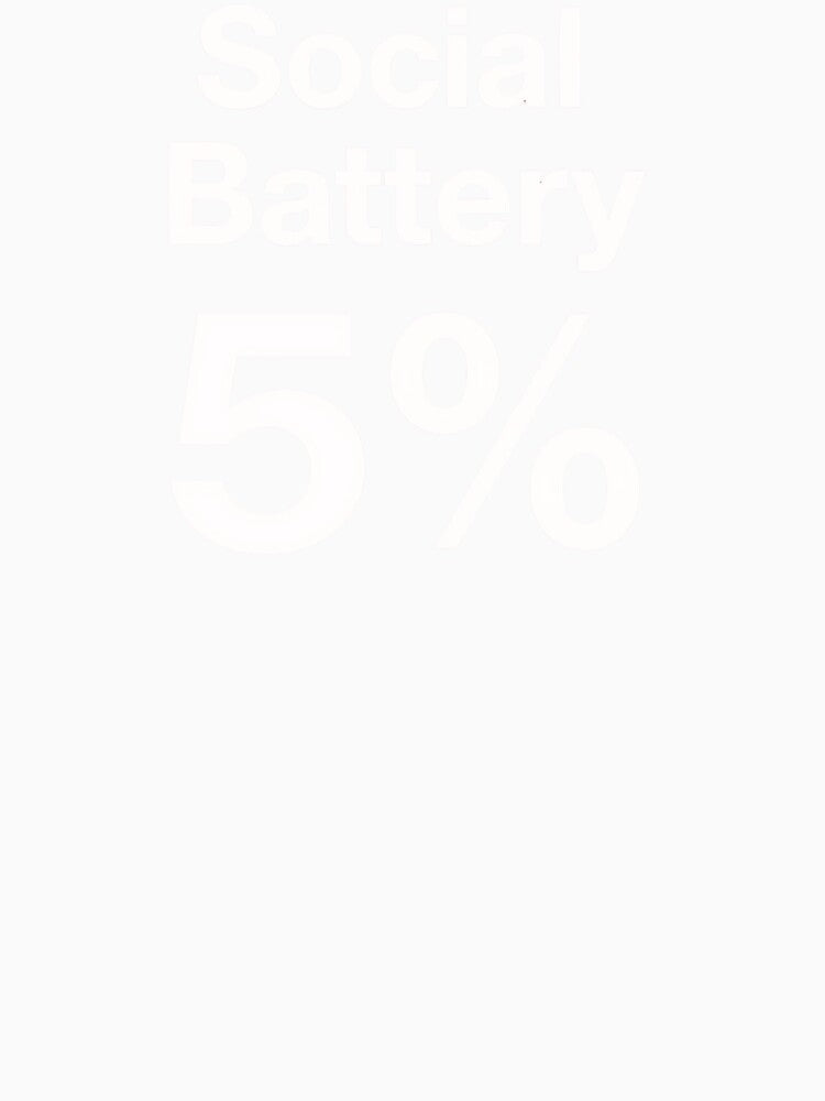 Social Battery 5 Percent Introvert Humor Design by AdicretorDesign