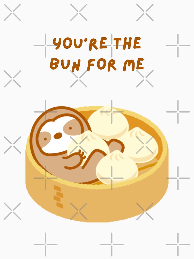 You’re the One for Me Dim Sum Sloth by theslothinme