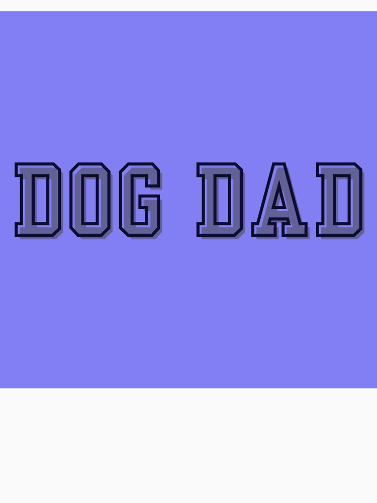 Dog Dad Paw Print Typography for Proud Pet Owners by BarkHausTheory