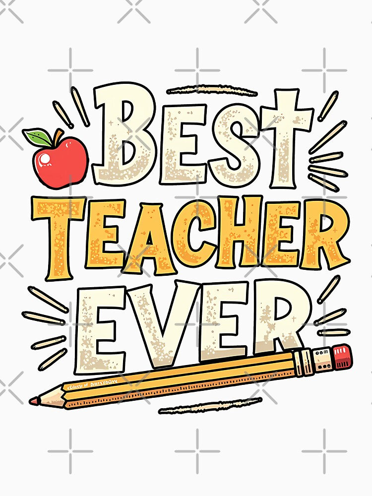 Best Teacher Ever – Fun Appreciation Design for Educators by DesignDoodleArt