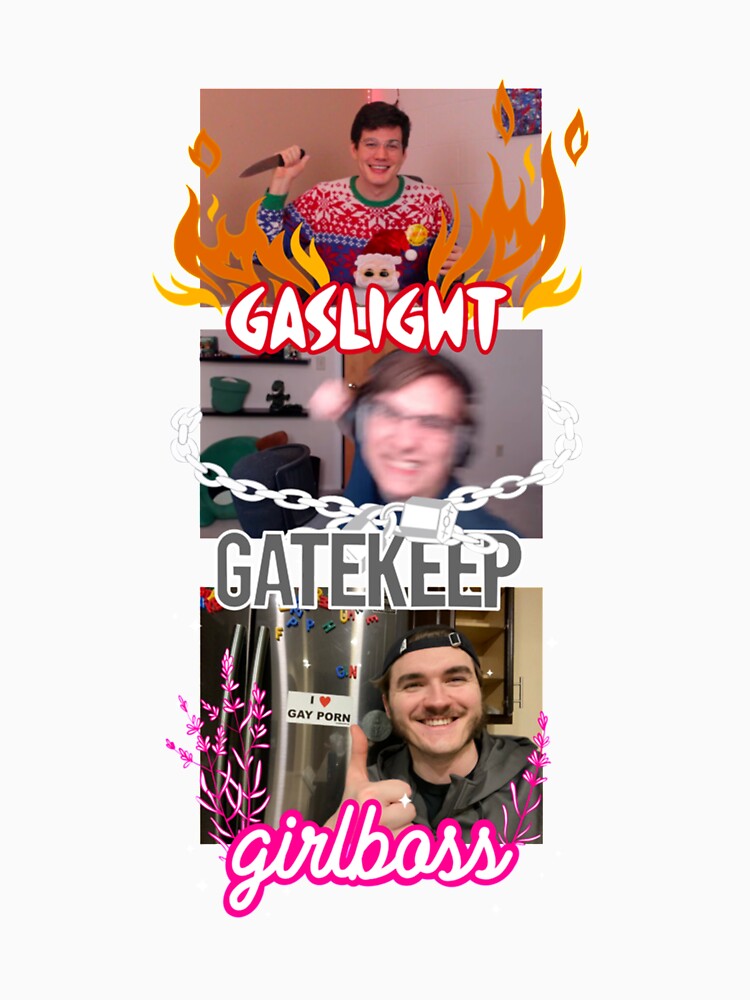 gaslight gatekeep girlboss chuckle sandwich Essential by TimothyWithrows