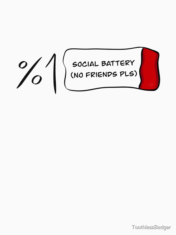 Introvert Low Battery by ToothlessBadger