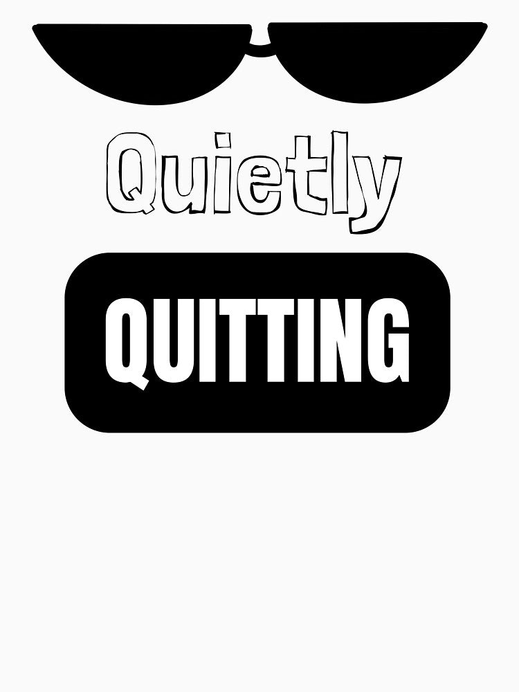 Quietly QUITTING by HerartbyHer