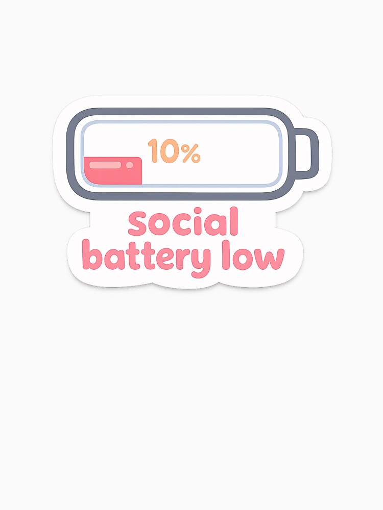 Social Battery Low – Introvert Mood Battery Funny Sticker by Kanvasly