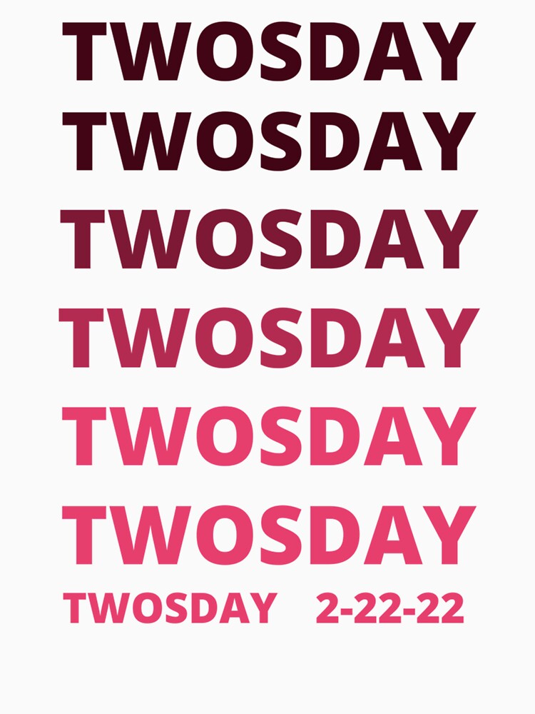 Twosday 2-22-22 - Design 1 by Vivithames