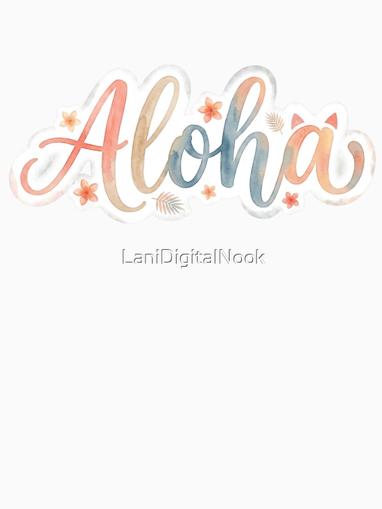 Aloha Cat Sticker ｜Dreamy Hawaiian Watercolor Typography by LaniDigitalNook