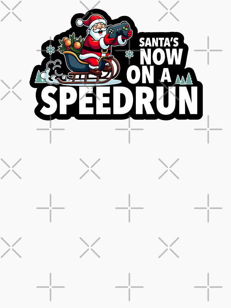 Cute Gaming Santa Is on a Speedrun - Funny Christmas Gamer Quote Design (White text version) by SlightlyUnreal