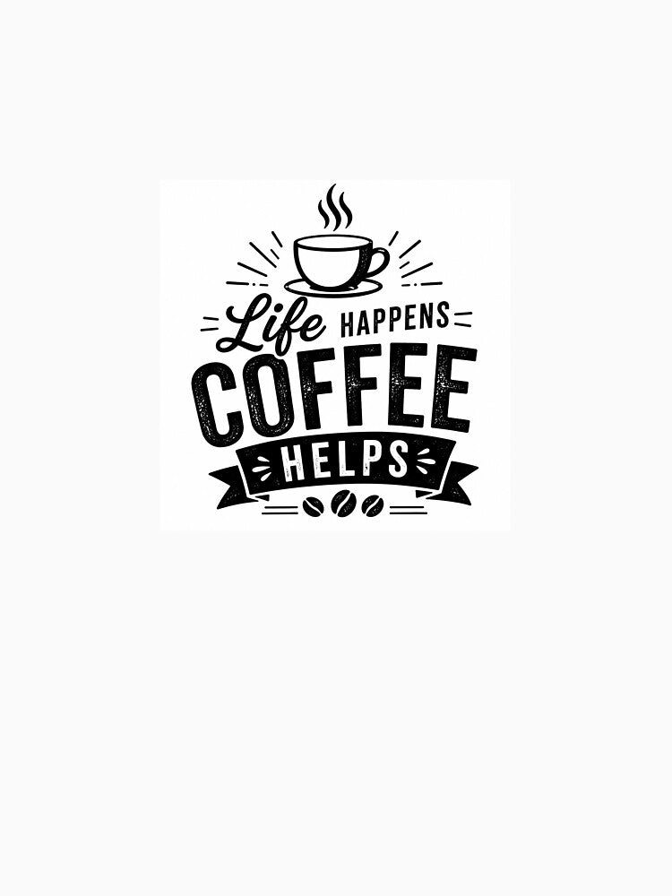 Life Happens Coffee Helps | Vintage Coffee Lover Design by OakEmber