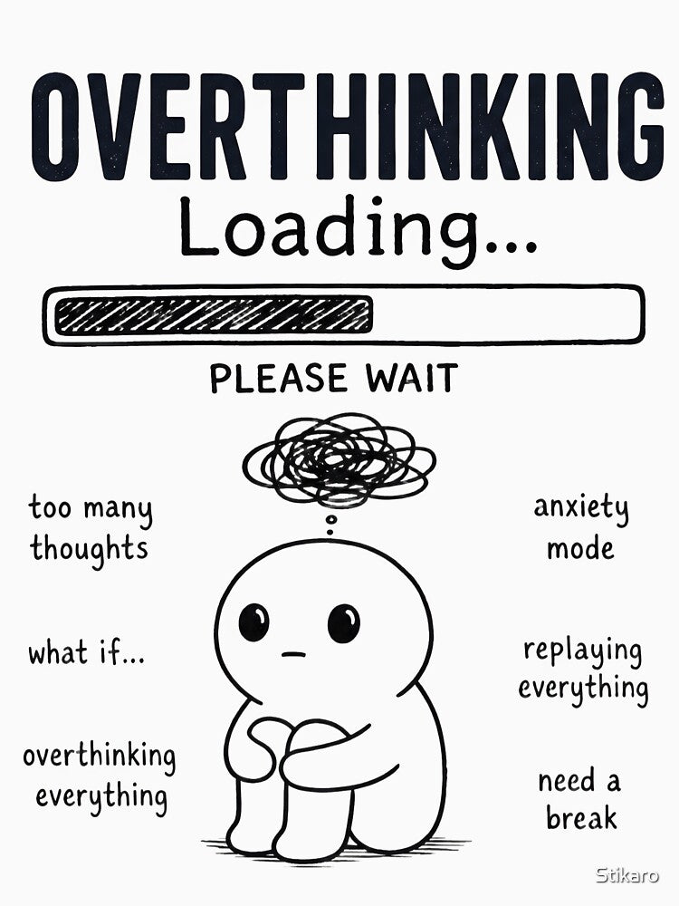 Overthinking Loading Funny Anxiety Introvert Meme by Stikaro