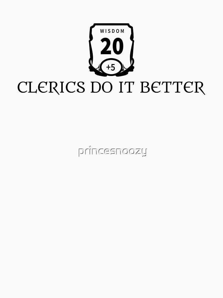 Clerics Do It Better by princesnoozy