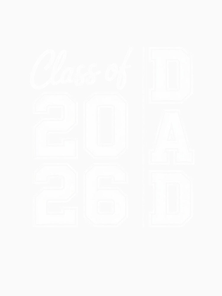 Dad Senior 2026 Class of 2026 Seniors Graduation 2026 Father by RonnasJackson