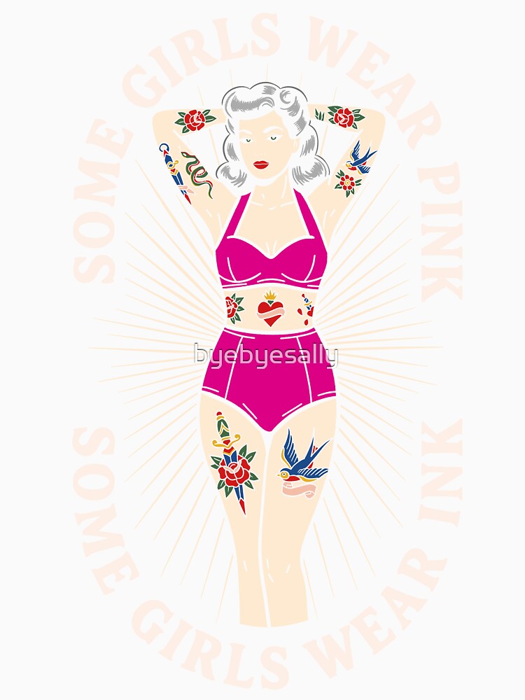 Some Girls Wear Pink, Some Girls Wear Ink by byebyesally