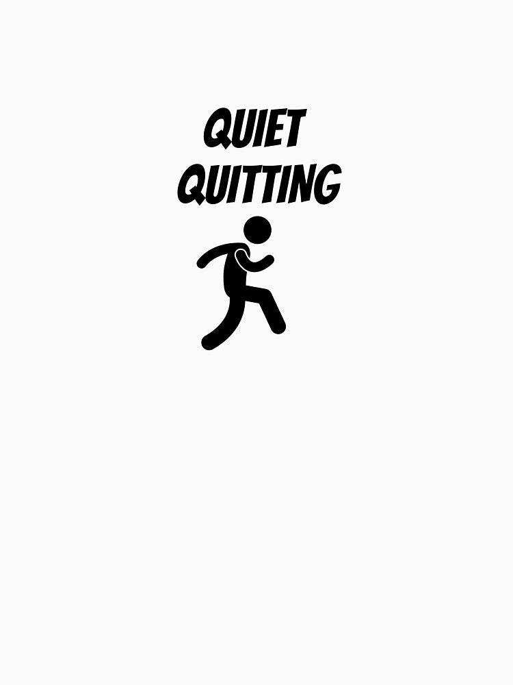Hate Your Job Why Not Quiet Quit T-shirt Sticker by KODGraphics