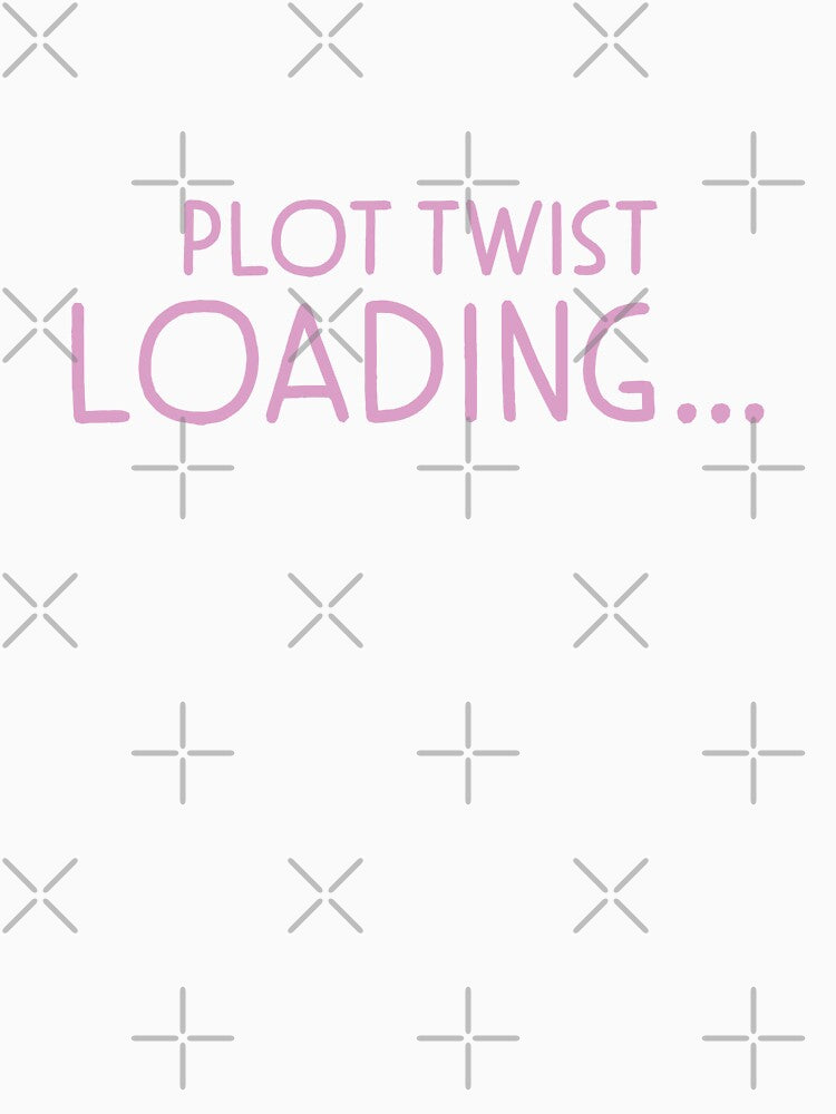 Plot Twist... loading by jazzydevil