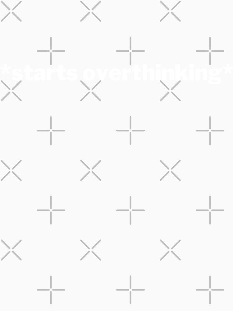 starts overthinking by 23mangoes