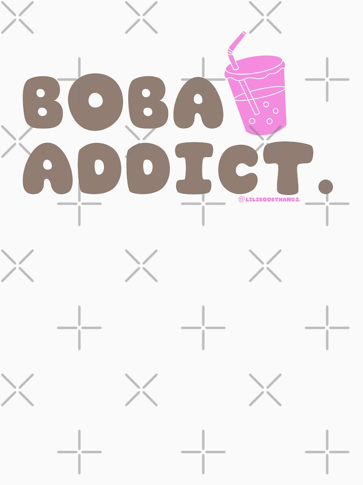 Boba addict, boba, funny boba, bubble tea, milk tea, boba drink, bubble tea v6b | @lilsboobthangs by lilsboobthangs