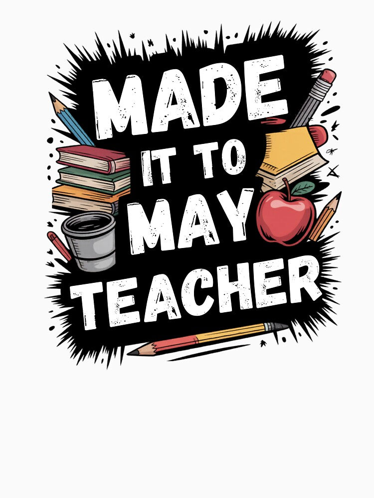 Made It To May Teacher by Naitsebas